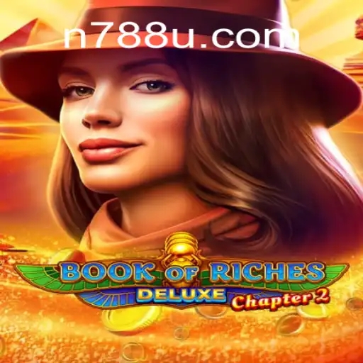 Unveiling the Mysteries of Book of Riches Deluxe Chapter 2: A Gaming Odyssey