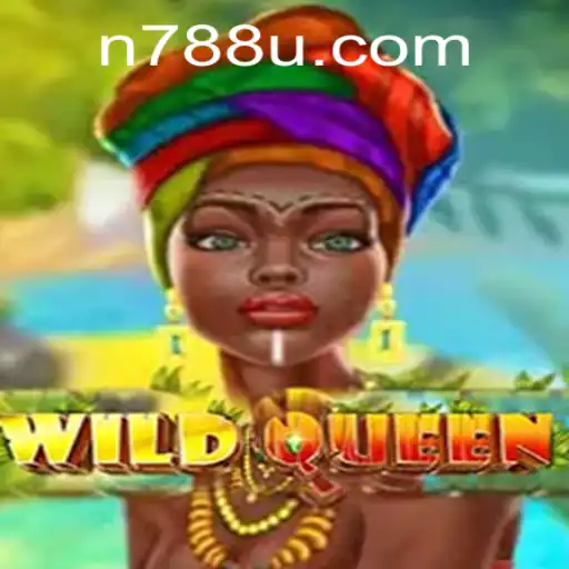 Discover the Adventure of WildQueen with 788U